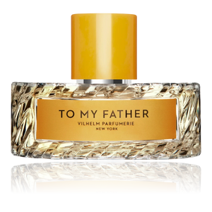 To My Father 100 ML